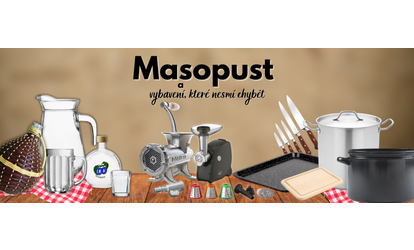 Masopust a zabíjačka: tradiční české pochoutky a vybavení, které nesmí chybět